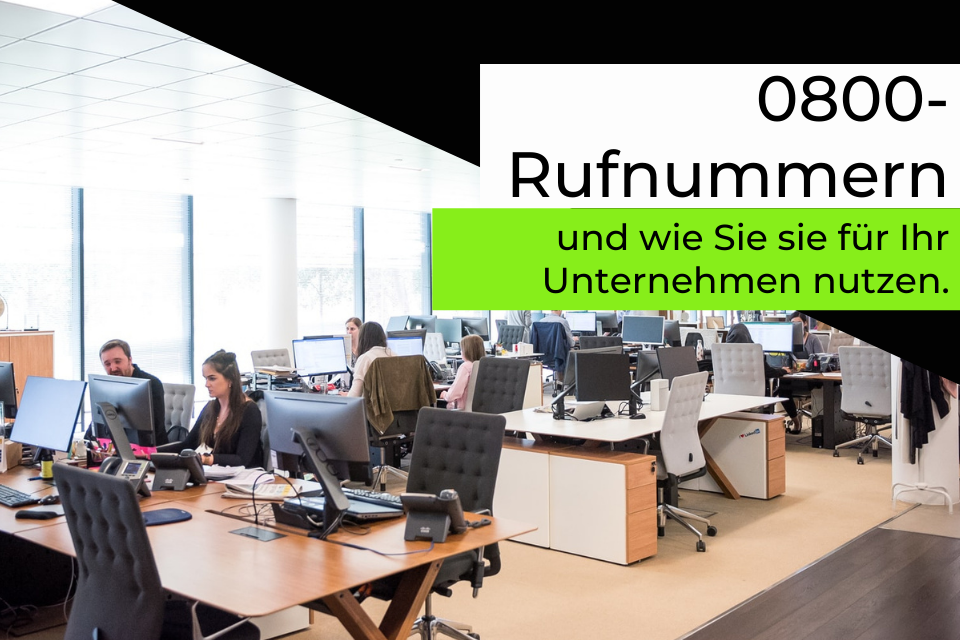 0800-Rufnummern mit Vorteilen für Ihr Unternehmen